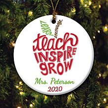 Teach, Inspire, Grow Personalized Ornament
