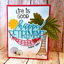 The Stamps of Life Trendy Happy Retirement Die Set