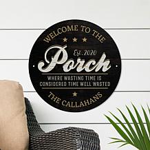 Welcome To The Porch Time Well Wasted Personalized Metal Sign