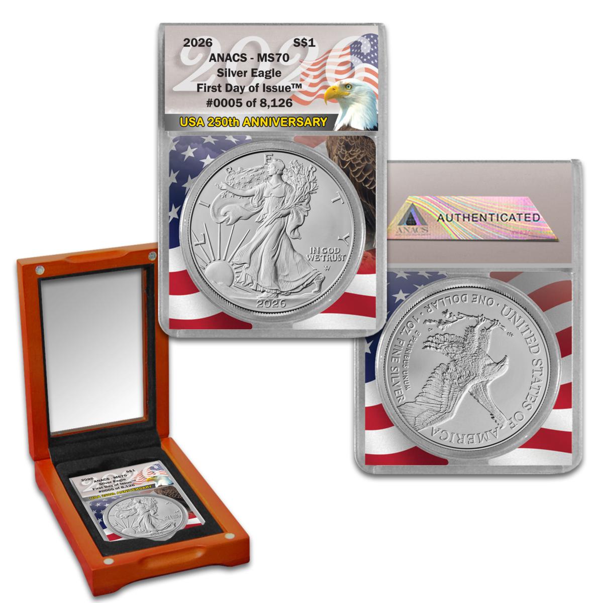 2026 MS70 ANACS FDOI LE Silver Eagle with 250th Anniversary Label