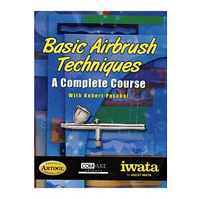 Iwata Basic Airbrush Techniques - A Complete Course