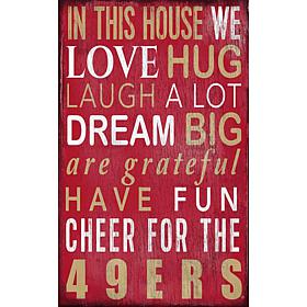 San Francisco 49ers In This House Sign