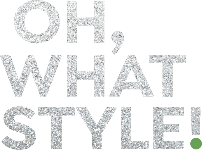 Oh, what style!