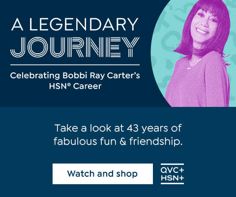 A Legendary Journey: Celebrating Bobbi Ray Carter's HSN Career. Take a look at 43 years of fabulous fun & friendship. Watch and shop. QVC+. HSN+.