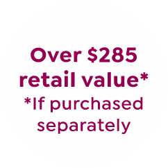 Over $285 retail value. If purchased separately
