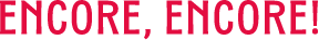Encore encore